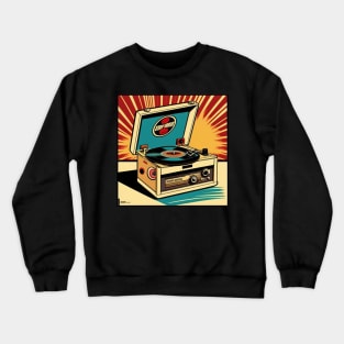 Vintage Record Player Turntable Pop Art Crewneck Sweatshirt